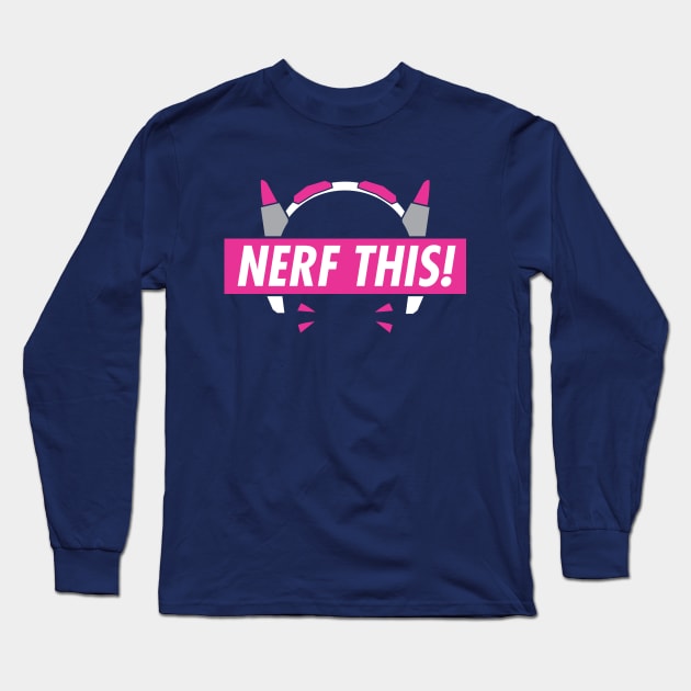 D.Va Nerf this! Voice line design Long Sleeve T-Shirt by ElevenVoid